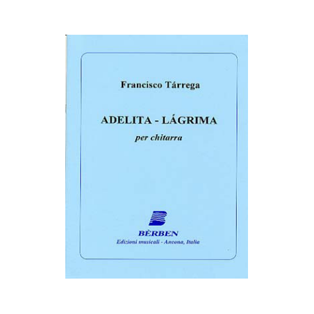 TARREGA ADELITA LAGRIMA BE1147