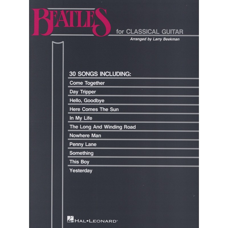 BEATLES FOR CLASSICAL GUITAR HL00699073