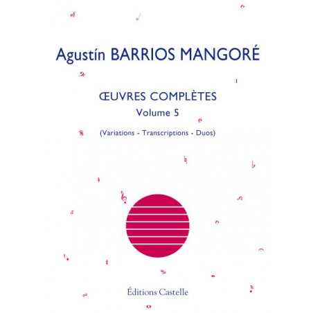 BARRIOS OEUVRES COMPLETES 5 CE200