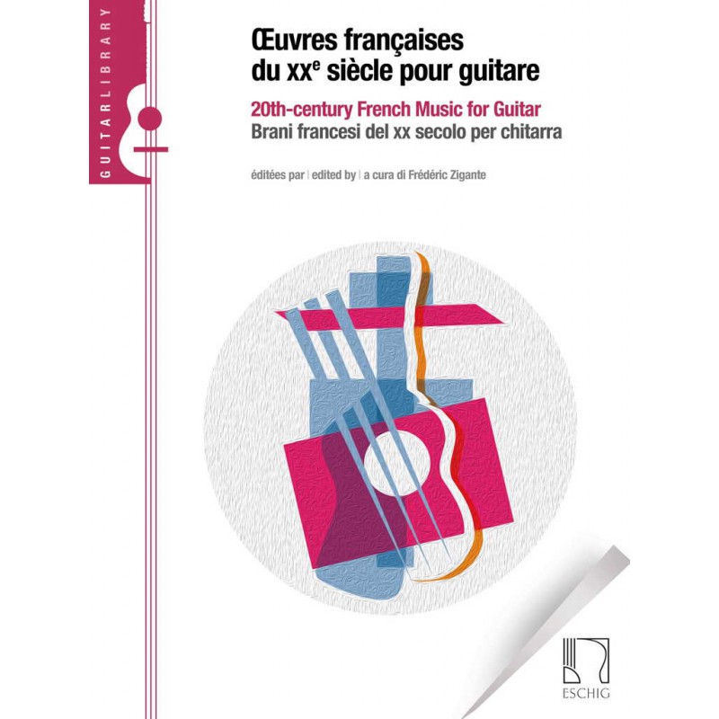 ZIGANTE OEUVRES FRANCAISES DU XXème SIECLE POUR GUITARE DF16179