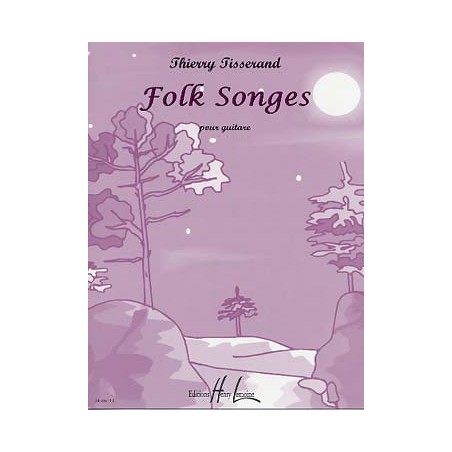 TISSERAND FOLK SONGES HL28498