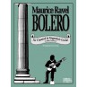 RAVEL BOLERO FOR CLASSICAL & FINGERSTYLE GUITAR