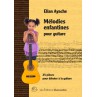 AYACHE  MELODIES ENFANTINES POUR GUITARE SOLO ET DUO