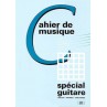 CAHIER SPECIAL GUITARE CG 