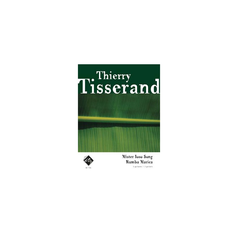 TISSERAND MISTER LOSO SONG - RUMBA MARICA DZ716