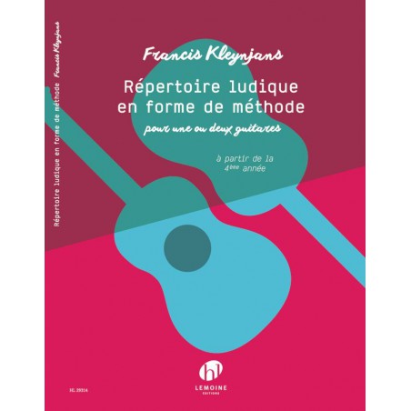 KLEYNJANS REPERTOIRE LUDIQUE EN FORME DE METHODE