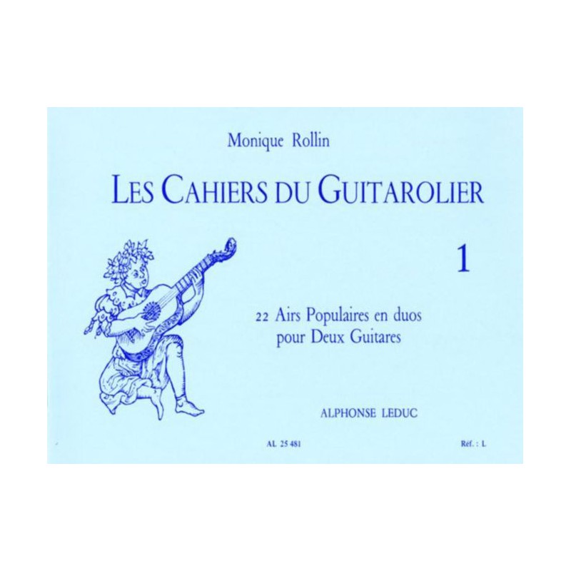 ROLLIN LES CAHIERS DU GUITAROLIER 1  AL25481