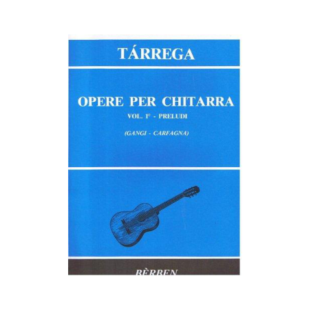 TARREGA OEUVRES COMPLETES 1 BE1531