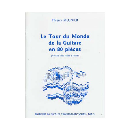 MEUNIER TOUR DU MONDE DE LA GUITARE 80 PIECES ET1806