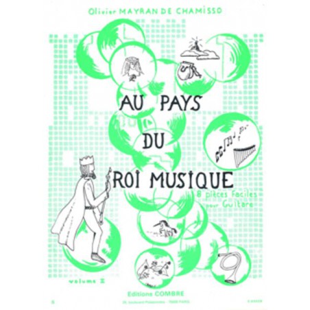 MAYRAN DE CHAMISSO AU PAYS DU ROI MUSIQUE 2 C5329