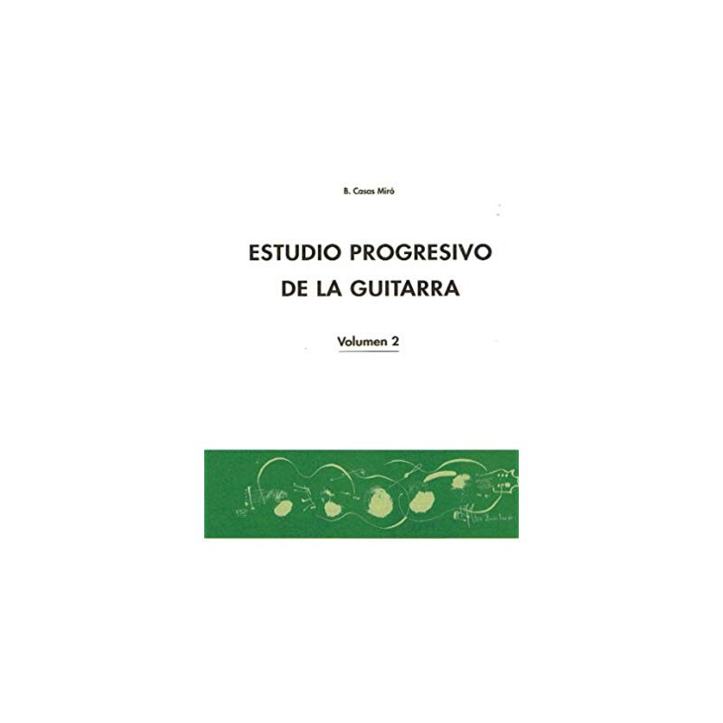 MIRO ESTUDIO PROGRESIVO DE LA GUITARRA VOL2