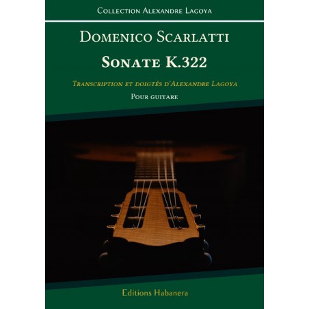 SCARLATTI SONATE K322 LAGOYA