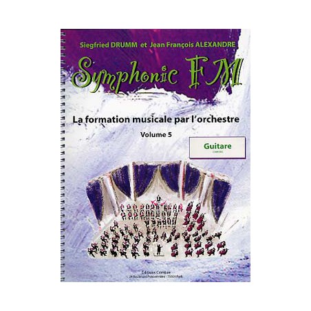 DRUMM SYMPHONIC FM 5 GUITARE LIVRE ELEVE