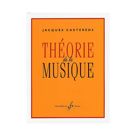 CASTEREDE THEORIE DE LA MUSIQUE