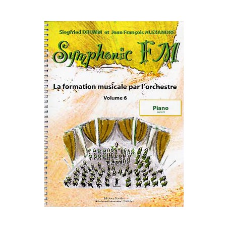 DRUMM SYMPHONIC FM 6 PIANO LIVRE ELEVE C6701PI