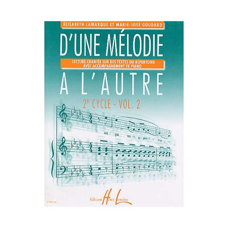 LAMARQUE D'UNE MELODIE A L'AUTRE 2EME CYCLE VOLUME 2