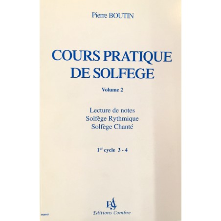 BOUTIN COURS PRATIQUE DE SOLFEGE 2