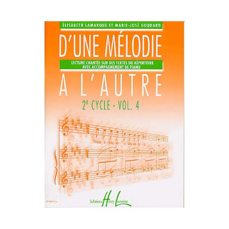 LAMARQUE D'UNE MELODIE A L'AUTRE 2EME CYCLE VOLUME 4