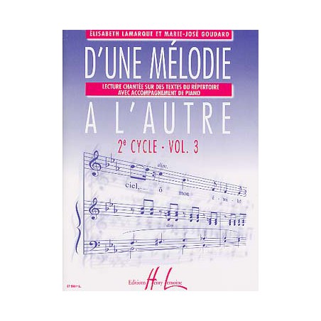 LAMARQUE D'UNE MELODIE A L'AUTRE 2EME CYCLE VOLUME 3