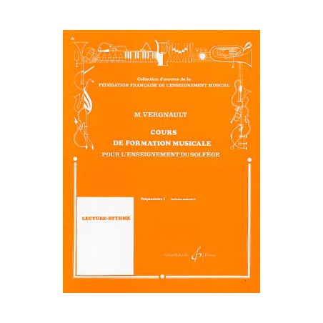 VERGNAULT COURS FORMATION MUSICALE P1