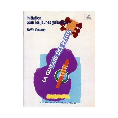 ESTRADA LA GUITARE DES PETITS HL25324