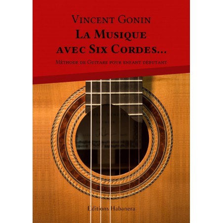 GONIN LA MUSIQUE AVEC SIX CORDES...