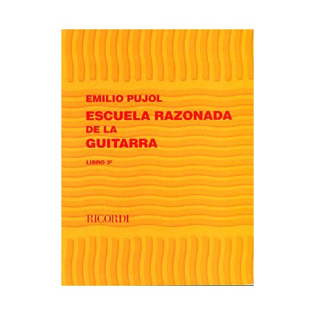 PUJOL ESCUELA RAZONADA DE LA GUITARRA 3  BA10945