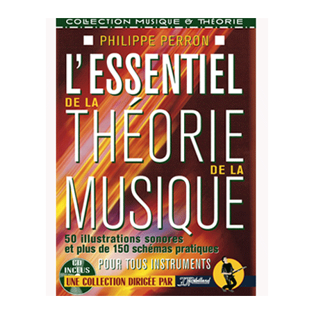 L'ESSENTIEL DE LA THÉORIE DE LA MUSIQUE + CD