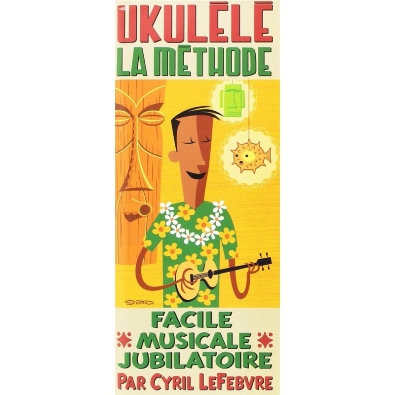 LEFEBVRE METHODE DE UKULELE PETIT FORMAT