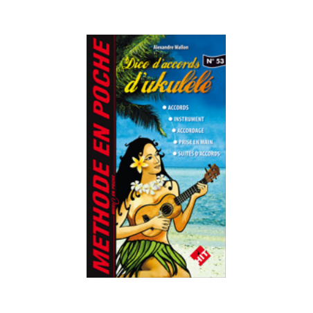 METHODE EN POCHE DICO ACCORDS UKULELE