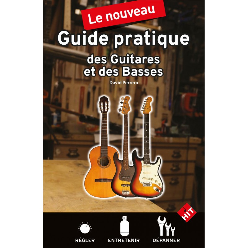 PERRERO GUIDE PRATIQUE DES GUITARES ET DES BASSES