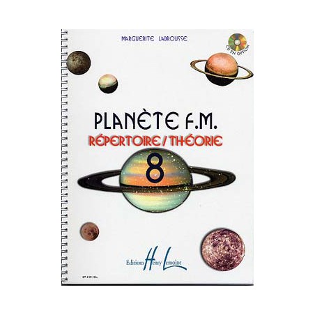 LABROUSSE PLANETE FM 8 REPERTOIRE + THEORIE HL27418