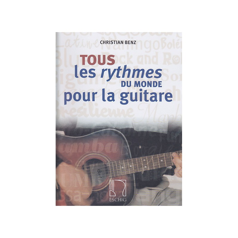 BENZ TOUS LES RYTHMES DU MONDE POUR GUITARE ME00965800