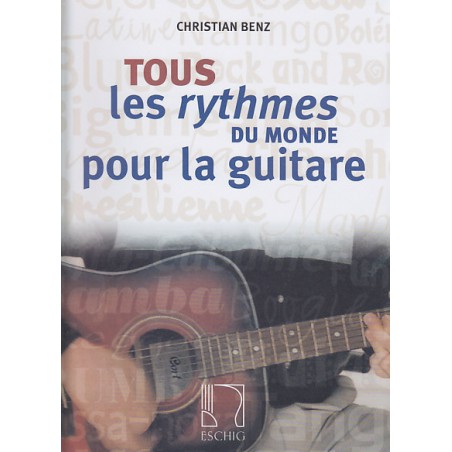 BENZ TOUS LES RYTHMES DU MONDE POUR GUITARE ME00965800