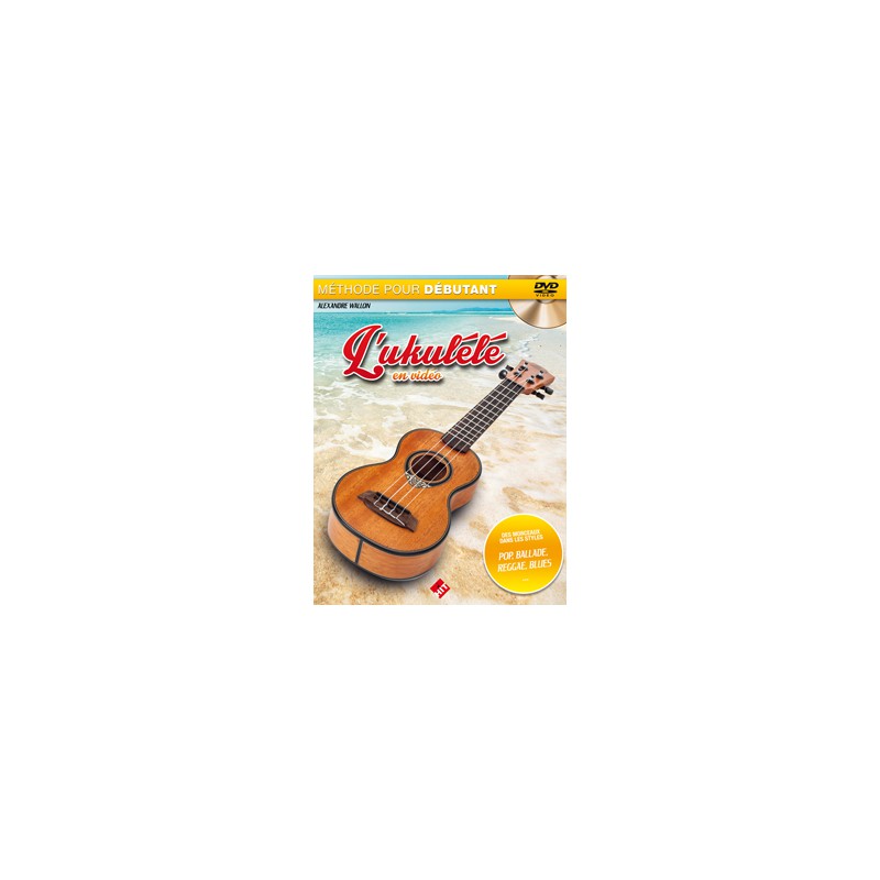 WALLON UKULELE EN VIDEO + DVD