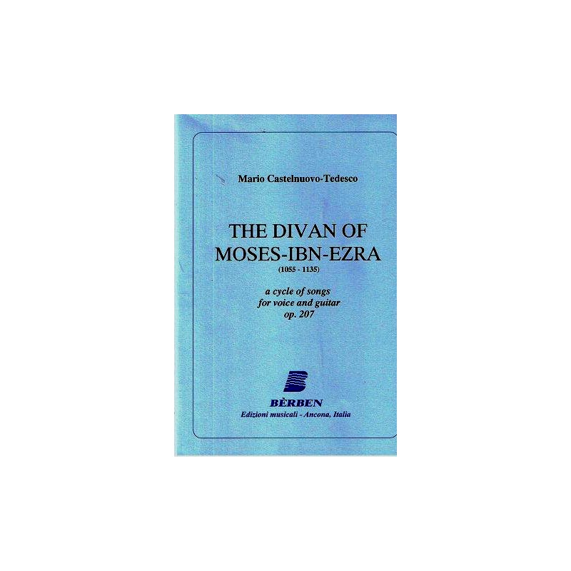 CASTELNUOVO TEDESCO THE DIVAN OF MOSES IBN EZRA OP207 BE1713