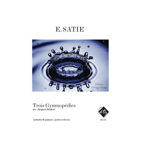 SATIE 3 GYMNOPEDIES DZ572