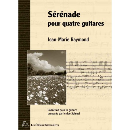 RAYMOND  SERENADE POUR 4 GUITARES  EB2010