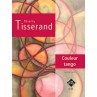 TISSERAND COULEUR TANGO DZ990