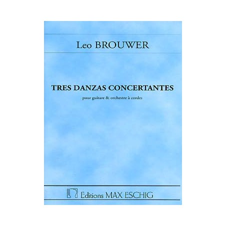 BROUWER TRES DANZAS CONCERTANTES ME8553