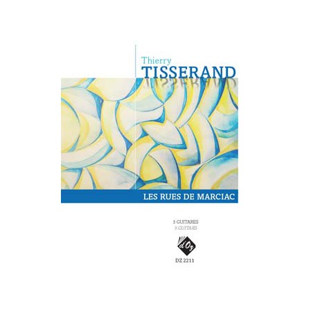 TISSERAND LES RUES DE MARCIAC DZ2211