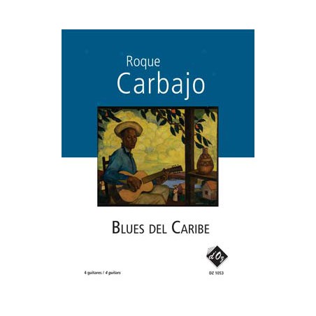 CARBAJO Roque Blues del Caribe 4 GUITARES DZ1053