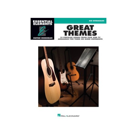 GREAT THEMES - 15 SONGS FROM FILM AND TV ARRANGED FOR THREE OR MORE GUITARISTS