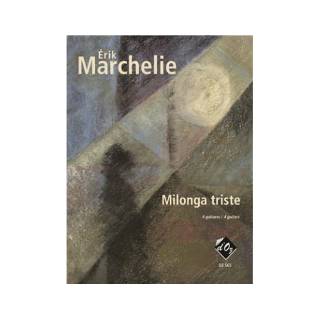 MARCHELIE MILONGA TRISTE  DZ565