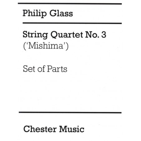 GLASS STRING QUARTET N°3 "MISHIMA" 