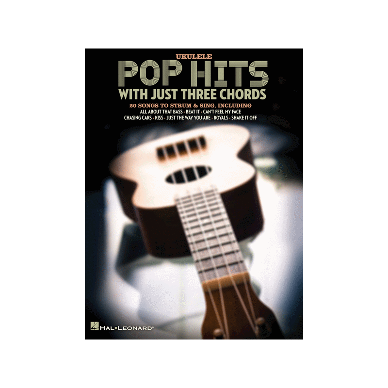 UKULELE POP HITS WITH JUST THREE CHORDS