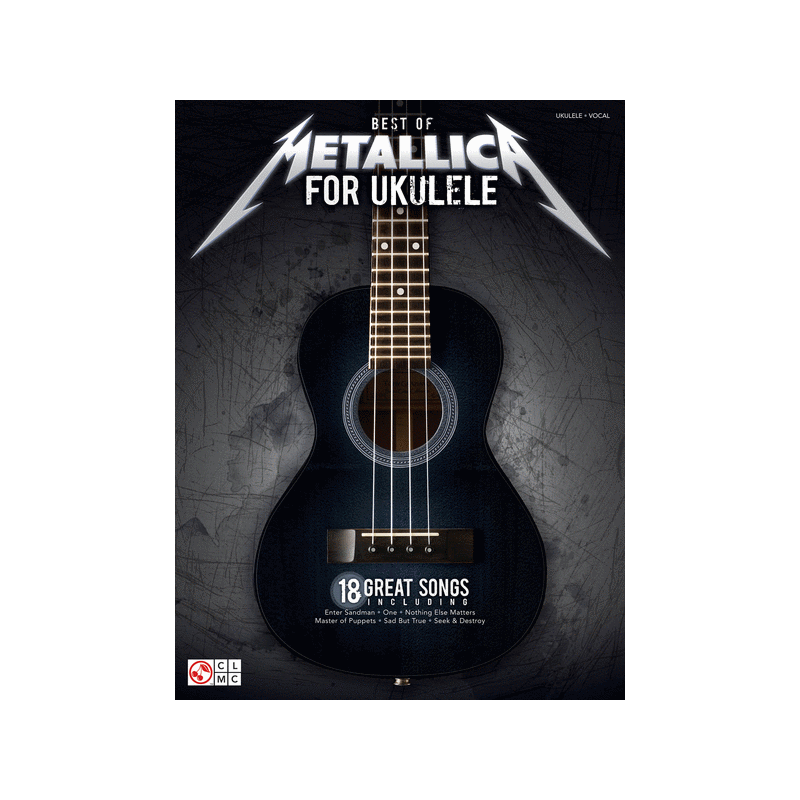 METALLICA FOR UKULELE BEST OF 18 SONGS HL2502449