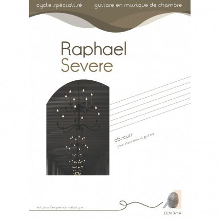 RAPHAEL SEVERE OBSCURS GUITARE CLARINETTE