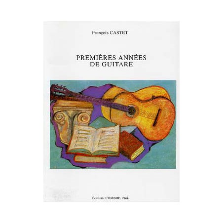 CASTET PREMIERES ANNEES DE GUITARE