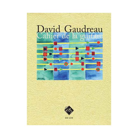 GAUDREAU CAHIER DE LA GUITARE DZ1218